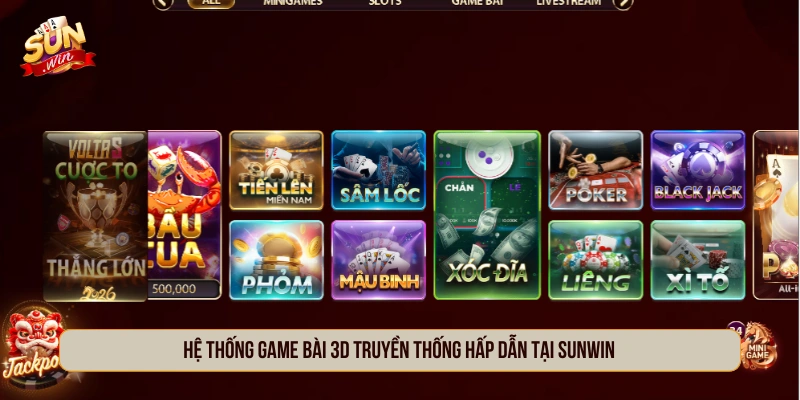 SUNWIN - Cổng Game Sun Win Chơi Tài Xỉu Đổi Thưởng Hệ thống game bài 3D truyền thống hấp dẫn tại SUNWIN