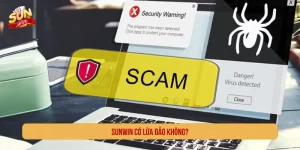 SUNWIN có lừa đảo không?