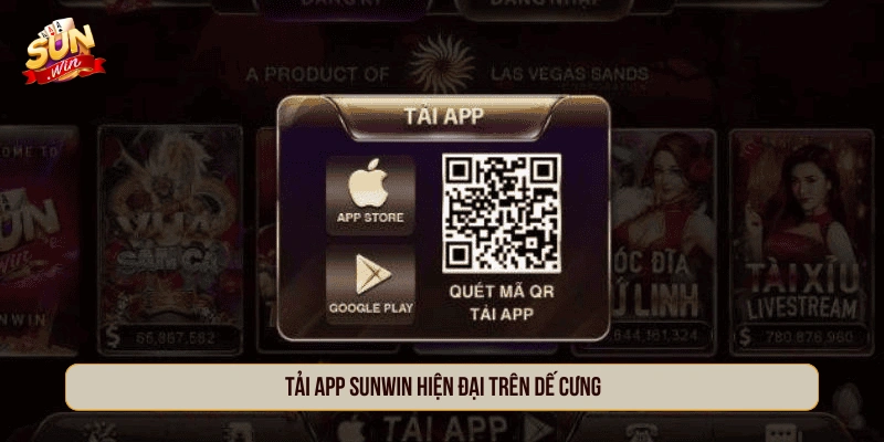 SUNWIN - Cổng Game Sun Win Chơi Tài Xỉu Đổi Thưởng Tải app SUNWIN hiện đại trên dế cưng