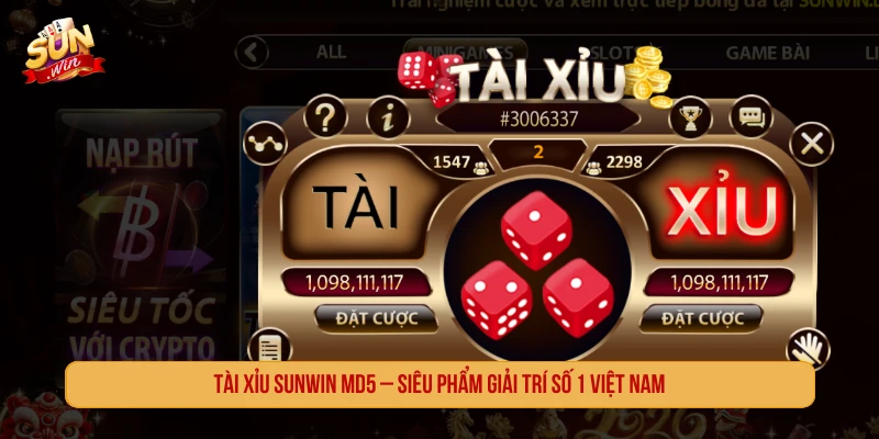 Tài xỉu SUNWIN MD5