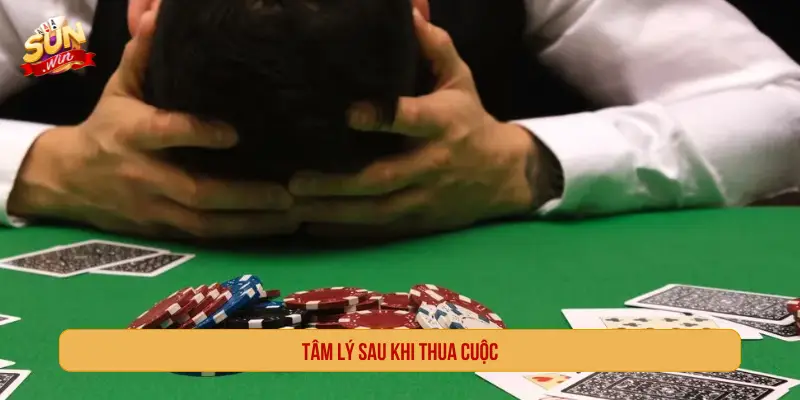 Sunwin Có Lừa Đảo Không? Sự Thật Từ Trải Nghiệm Thực Tế Tâm lý sau khi thua cuộc